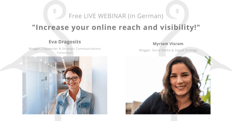 Free Live Webinar: „Trau dich online! — Erhöhe deine online Reichweite & Sichtbarkeit“. (Increase your online reach & visibility)